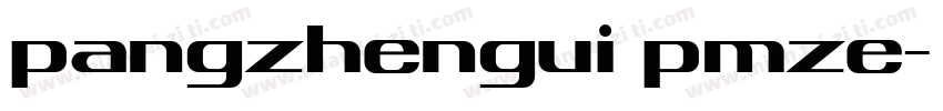pangzhengui pmze字体转换